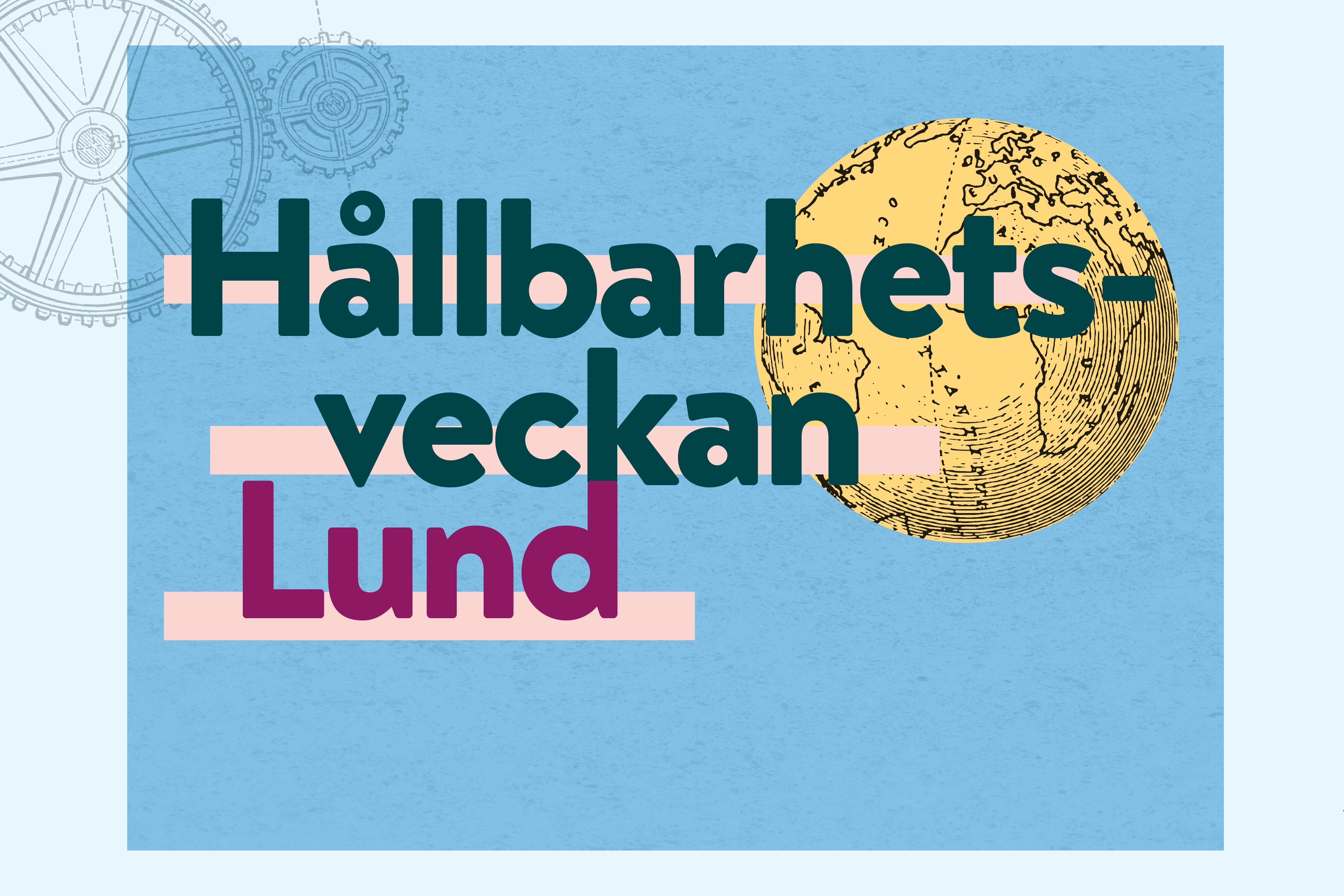 Text där det står Hållbarhetsveckan Lund, 8-13 april, 2024. Blå bakgrund, illustration av ett bi, kugghjul och en gul jordglob. Grafisk illustration.