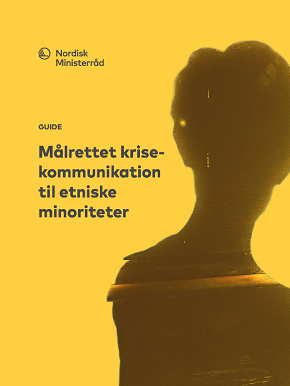 Cover of the report Målrettet krisekommunikation til etniske minoriteter.