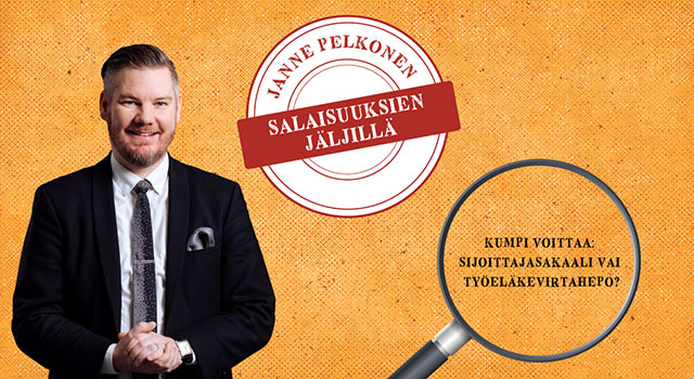 Salaisuuksien jäljillä: Kumpi voittaa, sijoittajasakaali vai työeläkevirtahepo?